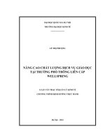 Nâng cao chất lượng dịch vụ giáo dục tại trường phổ thông liên cấp wellspring   luận văn ths  kinh doanh và quản lý  60 34 04 10 pdf