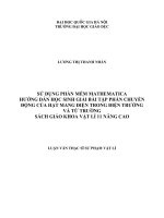 Sử dụng phần mềm MATHEMATICA hướng dẫn học sinh giải bài tập phần  chuyển động của hạt mang điện trong điện trường và từ