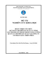 Đề tài nghiên cứu khoa học  hoàn thiện tổ chức kế toán chi phí sản xuất và tính giá thành sản phẩm nhằm tăng cường quản
