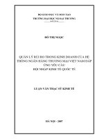 Luận văn thạc sĩ kinh tế  quản lý rủi ro trong kinh doanh của hệ thống ngân hàng thương mại việt nam đáp ứng yêu cầu hội