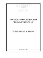 Nâng cao hiệu quả hoạt động kinh doanh của các doanh nghiệp nhà nước thuộc ngành xây dựng hà nội   luận văn ths kinh doa