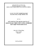 xây dựng ứng dụng quản lý khách sạn trên nền tảng android kết hợp web services 
