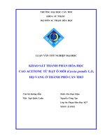 khảo sát thành phần hóa học cao acetone từ hạt ô môi (cassia grandis l f), họ vang ở thành phố cần thơ