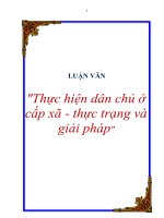 Luận văn    thực hiện dân chủ ở cấp xã   thực trạng và giải pháp