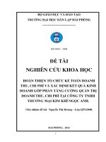 Đề tài nghiên cứu khoa học  hoàn thiện tổ chức kế toán doanh thu, chi phí và xác định kết quả kinh doanh góp phần tăng c