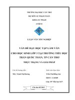 vấn đề dạy học tập làm văn cho học sinh lớp 3 tại trường tiểu học trần quốc toản, tp cần thơ thực trạng và giải pháp