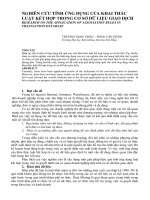 Báo cáo nghiên cứu khoa học   NGHIÊN cứu TÍNH ỨNG DỤNG của KHAI THÁC LUẬT kết hợp TRONG cơ sở dữ LIỆU GIAO DỊCH  