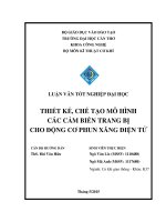 thiết kế, chế tạo mô hình các cảm biến trang bị cho động cơ phun xăng điện tử 