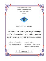 khảo sát chất lượng một số loại nước uống đóng chai trên địa bàn quận ninh kiều thành phố cần thơ