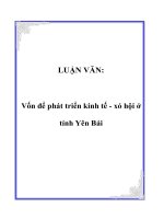 LUẬN văn vốn để phát triển kinh tế   xã hội ở tỉnh yên bái