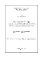Tóm tắt luận văn thạc sĩ  phát triển thương hiệu bia larue export của công ty TNHH VBL (vietnam brewery limited) đà nẵng