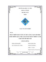 phát triển khả năng tư duy sáng tạo cho học sinh thông qua việc giải toán bằng nhiều cách cho chủ đề phân số (toán lớp 4) 