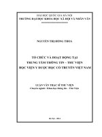Tổ chức và hoạt động tại trung tâm thông tin   thư viện học viện y dược học cổ truyền việt nam   luận văn ths  thông tin