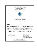 một số vấn đề về xây dựng đề kiểm tra và đánh giá kết quả học tập môn toán của học sinh lớp 5 