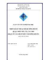 thiết kế kỹ thuật bờ kè sông bò ót quận thốt nốt, tp  cần thơ (đoạn từ cầu bò ót đến vàm sông bò ót)