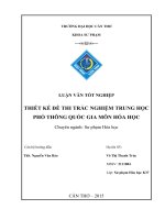 thiết kế đề thi trắc nghiệm trung học phổ thông quốc gia môn hóa học 