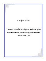 LUẬN văn   thu hút vốn đầu tư để phát triển du lịch ở tỉnh hủa phăn, nước cộng hoà dân chủ nhân dân lào