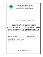 thiết kế và thực hiện giá ăng ten tự xoay bám theo quỹ đạo của vệ tinh cubesat 