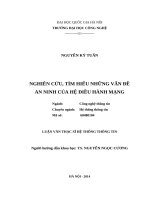 Nghiên cứu, tìm hiểu những vấn đề an ninh của hệ điều hành mạng  luận văn ths  công nghệ thông tin  60 48 01 04x