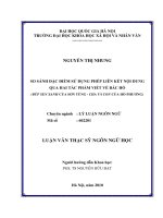 So sánh đặc điểm sử dụng phép liên kết nội dung qua hai tác phẩm viết về bác hồ (búp sen xanh của sơn tùng   cha và con của hồ phương)   luận văn ths  ngôn ngữ học  60 22 01 pdf