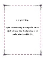 LUẬN văn   hạch toán tiêu thụ thành phẩm và xác định kết quả tiêu thụ tại công ty cổ phần bánh kẹo hải hà