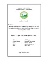 Đánh giá công tác chuyển quyền sử dụng đất tại xã bằng hữu, huyện chi lăng, tỉnh lạng sơn giai đoạn 2011   2013