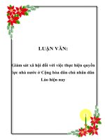LUẬN văn   giám sát xã hội đối với việc thực hiện quyền lực nhà nước ở cộng hòa dân chủ nhân dân lào hiện nay