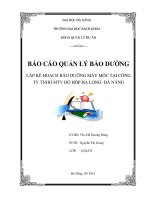 BÁO cáo QUẢN lý bảo DƯỜNG lập kế HOẠCH bão DƯỠNG máy móc tại CÔNG TY TNHH MTV đồ hôp hạ LONG  đà NẴNG 