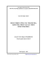 Luận văn Thạc sỹ Kinh tế: Hoàn thiện công tác thanh tra, kiểm tra thuế tại cục thuế tỉnh Vĩnh Phúc