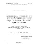 Đánh gìá việc sử dung kháng sinh trong điềụ trị tại khoa taì mũi họng tre em bệnh viện tai mũi họng trung ương 