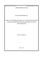 Nghiên cứu tình hình xói lở, đề xuất và thiết kế giải pháp bảo vệ bờ dòng chính sông hồng, đoạn sông khu vực huyện phúc thọ, hà nội 