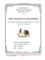 BÁO CÁO QUẢN LÝ BẢO DƯỠNG lập kế HOẠCH BẢO DƯỠNG MÁY MÓC THIẾT BỊ TẠI CÔNG TY TNHH ô tô TRƯỜNG hải