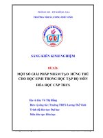 SKKN phương pháp tạo hứng thú cho hoc sinh trong giảng dạy bộ môn hóa học THCS 