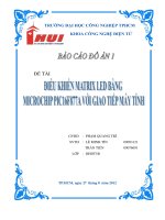 ĐIỀU KHIỂN MA TRẬN LED MATRIX BẰNG 16F877A - 6 LED MATRIX