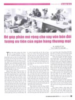 Để góp phần mở rộng cho vay vốn bốn đối tượng ưu tiên của ngân hàng thương mại 