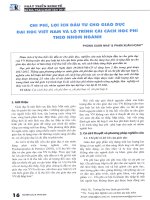 Chi phí, lợi ích đầu tư cho giáo dục đại học việt nam và lộ trình cải cách học phí theo nhóm ngành 