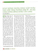 Hoạt động ngân hàng góp phần thúc đẩy tăng trưởng kinh tế   xã hội vùng đồng bằng sông cửu long 
