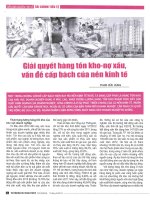 Giải quyết hàng tồn kho   nợ xấu, vấn đề cấp bách của nền kinh tế 