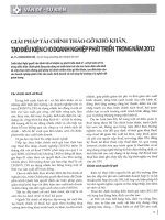 Giải đáp tài chính tháo gỡ khó khăn, tạo điều kiện cho doanh nghiệp phát triển trong năm 2012 