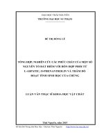 TỔNG HỢP, NGHIÊN CỨU CÁC PHỨC CHẤT CỦA MỘT SỐ NGUYÊN TỐ ĐẤT HIẾM VỚI HỖN HỢP PHỐI TỬ LASPATIC, OPHENANTROLIN VÀ THĂM DÒ HOẠT TÍNH SINH HỌC CỦA CHÚNG