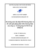 Đo lường mức độ nhận biết thương hiệu và đề xuất giải pháp phát triển thương hiệu của công ty   trường hợp công ty cổ phần dịch vụ tổng hợp sài gòn (SAVICO) tại thành phố hồ chí minh 