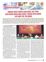 Những điều chỉnh linh hoạt, kịp thời của ngân hàng nhà nước trong điều hành lãi suất và tín dụng 