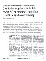 Dự báo ngân sách tiền mặt của doanh nghiệp   cơ sở để xác định hạn mức tín dụng 