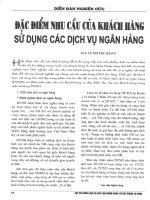 Đặc điểm nhu cầu của khách hàng sử dụng các dịch vụ ngân hàng 