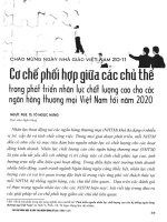 Cơ chế phối hợp giữa các chủ thể trong phát triển nhân lực chất lượng cao cho các ngân hàng thương mại việt nam tới năm 2020 
