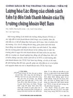 Lượng hoá tác động của chính sách tiền tệ đến tính thanh khoản của thị trường chứng khoán việt nam 