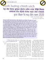 Định hướng chính sách tự do hóa giao dịch vốn của việt nam nhằm ổn định khu vực tài chính giai đoạn từ nay đến năm 2020 