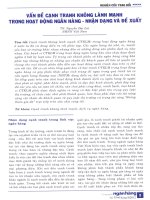 Vấn đề cạnh tranh không lành mạnh trong hoạt động ngân hàng   nhận dạng và đề xuất 