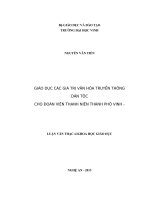 GIÁO dục các GIÁ TRỊ văn hóa TRUYỀN THÔNG dân tộc CHO đoàn VIÊN THANH NIÊN THÀNH PHÔ VINH   TỈNH NGHỆ AN TRONG GIAI đoạn HIỆN NAY 