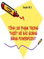 Tinh sư phạm trong thiết kế bài giảng bằng powerpoint 